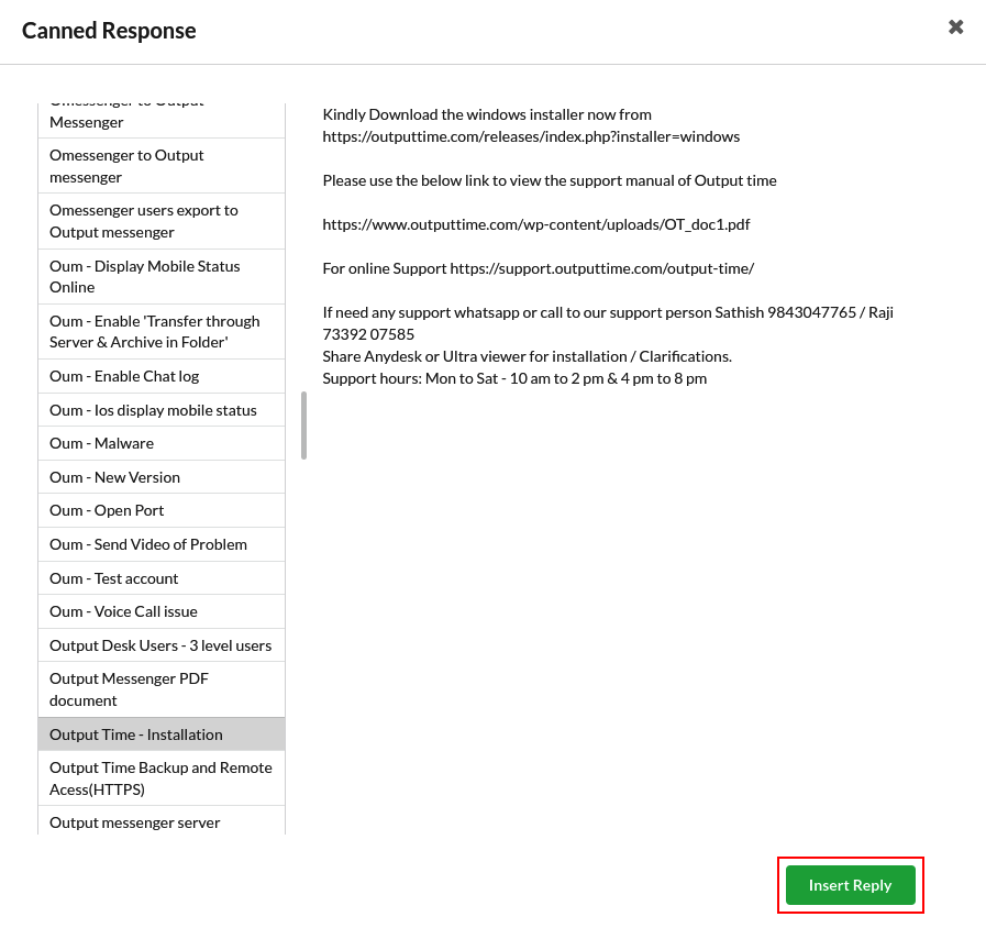 Output Desk Canned Response