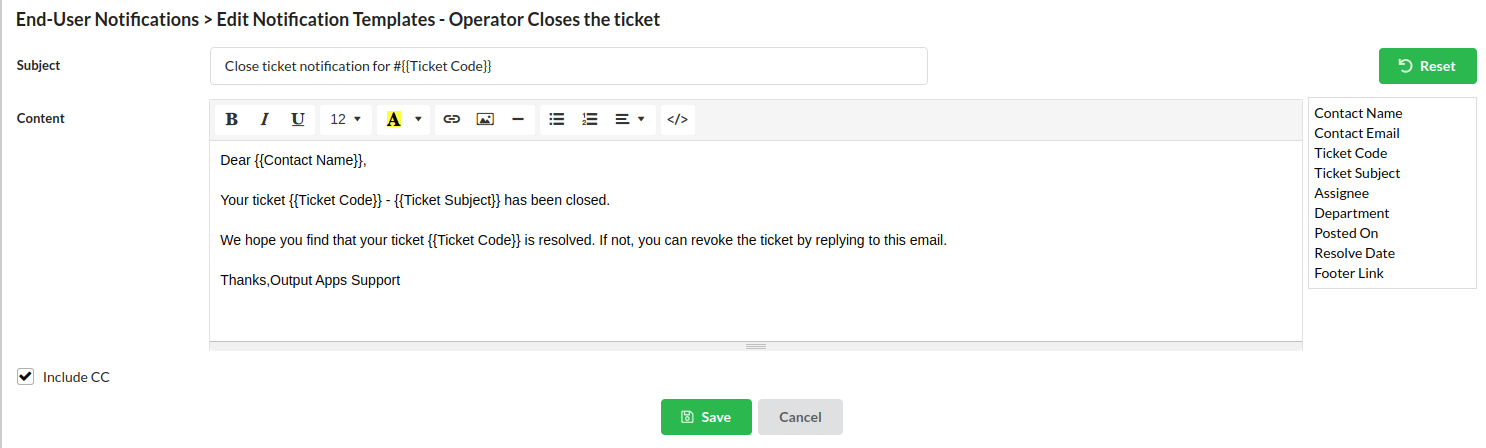 Output Desk Operator Closes the Ticket